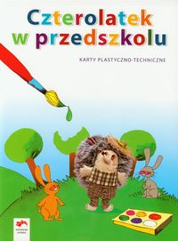 Czterolatek w przedszkolu Karty plastyczno techniczne