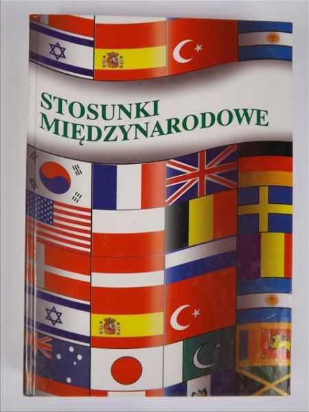 Malendowski W.,    - Stosunki międzynarodowe