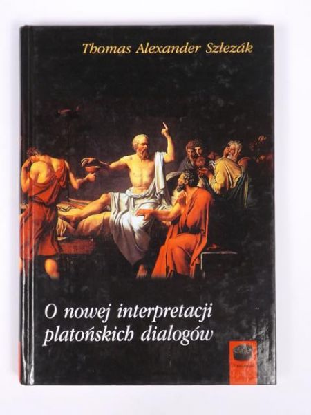 O nowej interpretacji platońskich dialogów