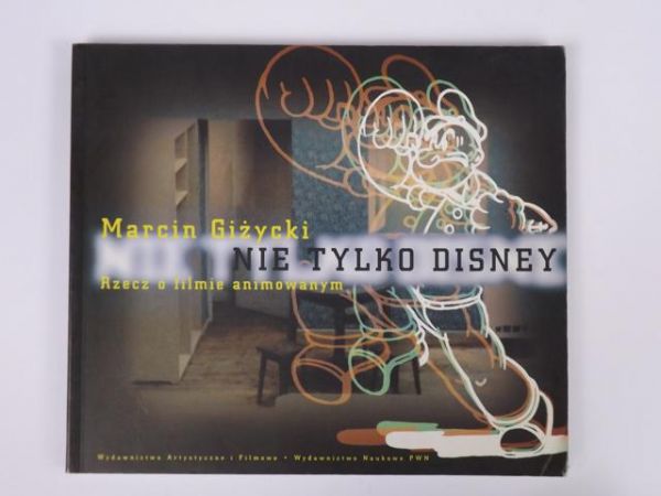 Giżycki Jerzy - Nie tylko Disney