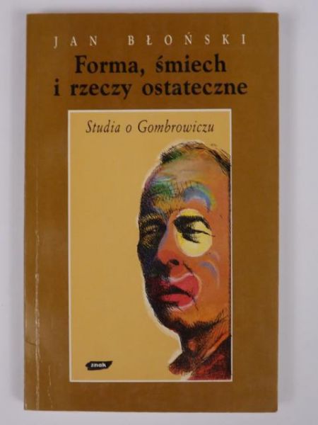 Forma, śmiech i rzeczy ostateczne