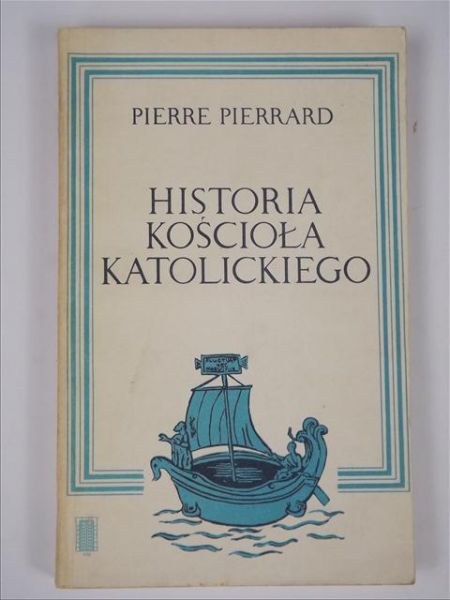 Pierrard P. - Historia Kościoła Katolickiego