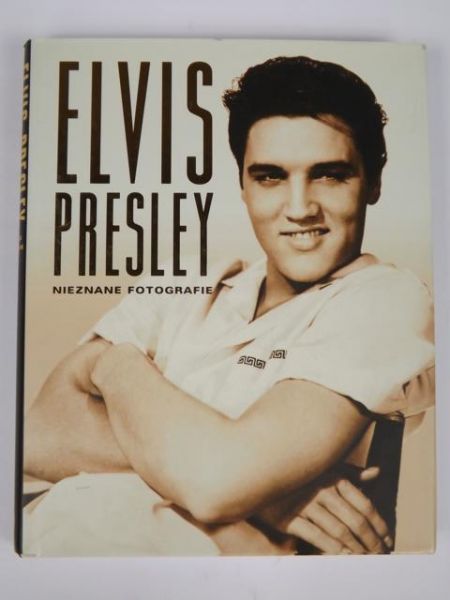 Elvis Presley: Nieznane fotografie