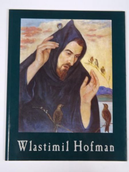 Wlastimil Hofman: Malarstwo ze zbiorów oo. franciszkanów