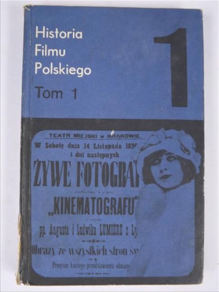 Historia filmu polskiego, t. I