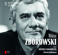 Wiktor Zborowski czyta Mistrza i Małgorzatę