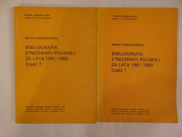 Biografia etnografii polskiej za lata 1961-1969 Cz. 1-2
