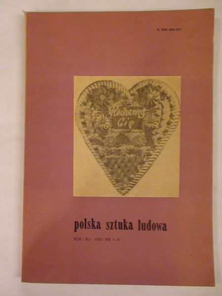 Polska sztuka ludowa nr 1 4 rok 1987