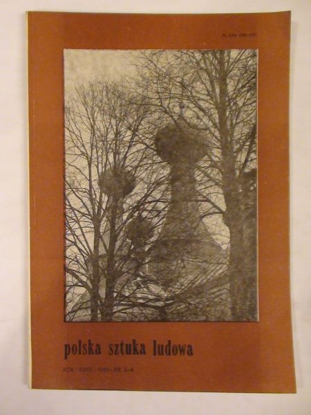 Polska sztuka ludowa nr 3 4 rok 1985
