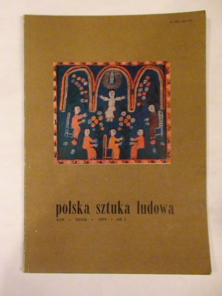 Polska sztuka ludowa nr 3 rok 1979