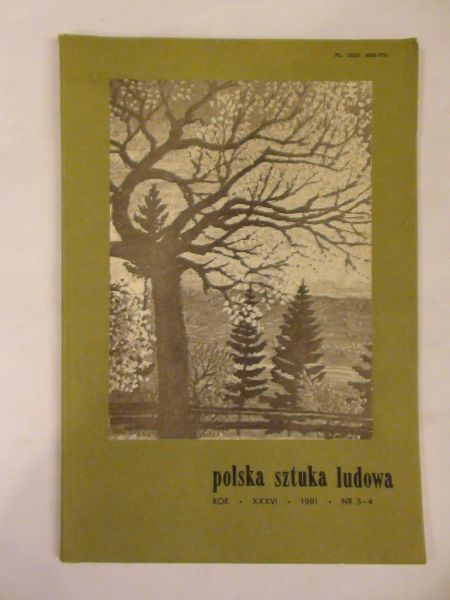 Polska sztuka ludowa nr 34 rok 1981