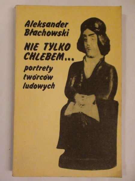 Nie tylko chlebem...