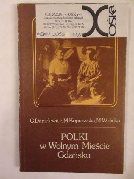 Danielewicz G., Koprowska M. - Polki w Wolnym Mieście Gdańsk