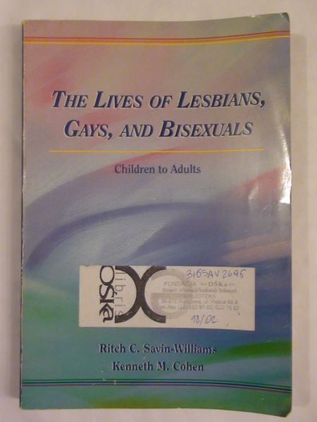Savin-Williams Ritch C.,   - The lives of lesbians gays, and bisexuals