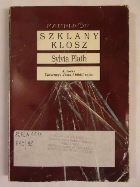 Plath Sylwia - Szklany klosz