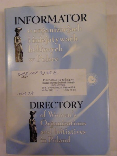 Informator o organizacjach i inicjatywach kobiecych w Polsce