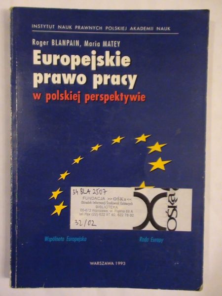 Blanpian Roger,   - Europejskie prawo pracy w polskiej perspektywie