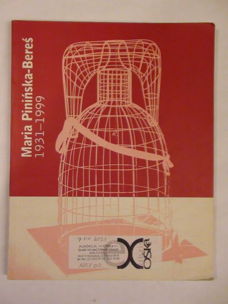 Gajewska Bożena, Hanusek Jerzy (Red). - Pinińska-Bereś Maria 1931-1999