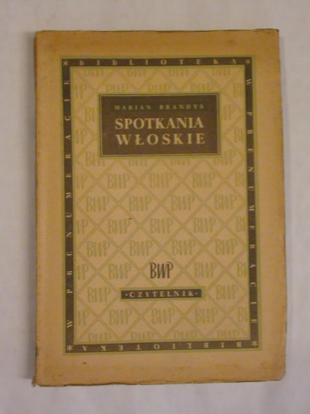 Brandys Marian - Spotkania włoskie 1949 r.