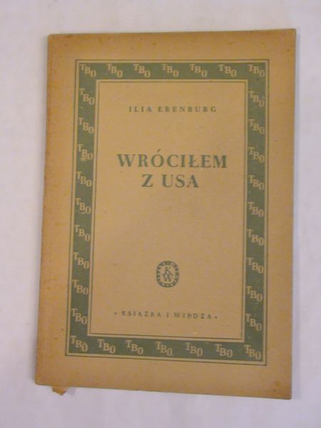 Erenburg Ilia - Wróciłem z USA