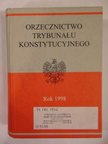 Orzecznictwo Trybunału Konstytucyjnego Rok 1998