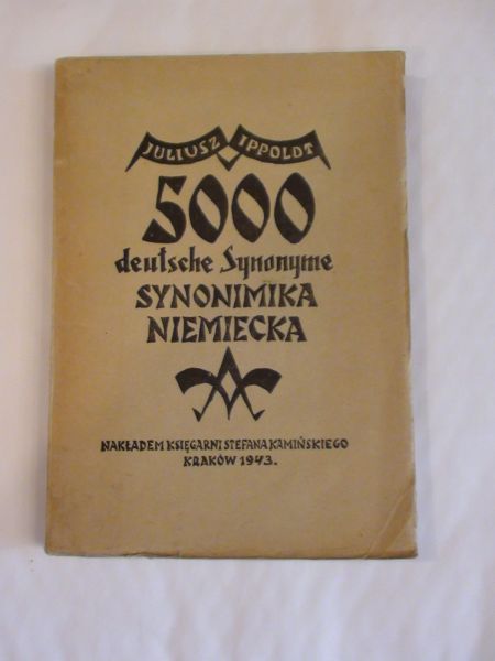 500 deutsche Synonyme. Synonimika niemiecka, 1943