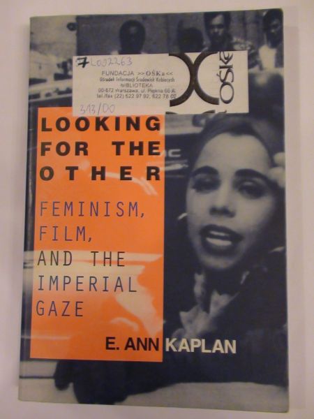 Kaplan E. Anne - Looking for the other