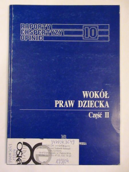 Raporty ekspertyzy, opinie wokół praw dziecka