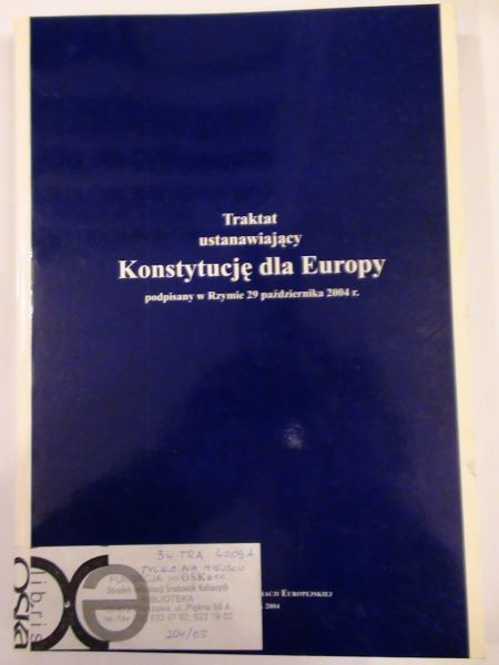 Traktat ustanawiający Konstytucję dla Europy