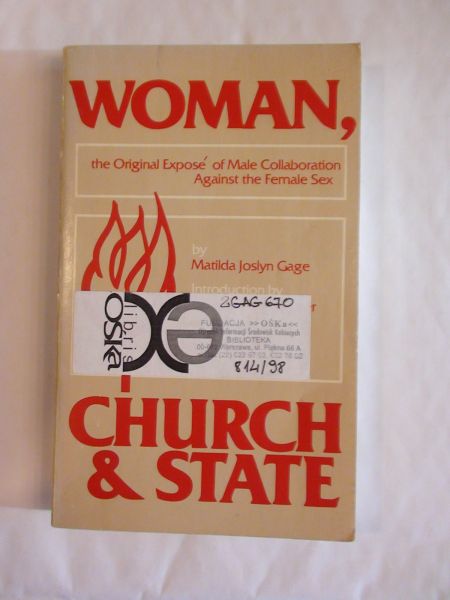 Gage Matilda J. - Woman, Church i State