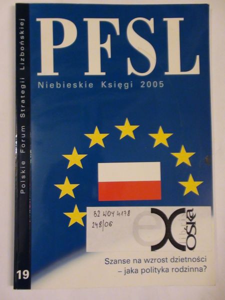 Polskie Forum Strategii Lizbońskiej - Niebieskie Księgi 2005