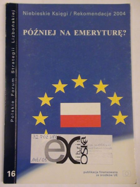 Później na emeryturę?