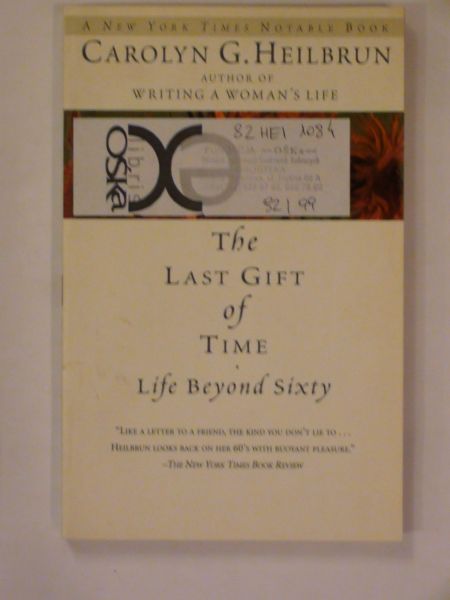 The last gift of time