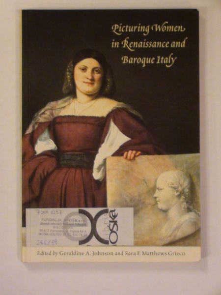 Johnson Geraldine - Picturing women in renaissance and baroque Italy