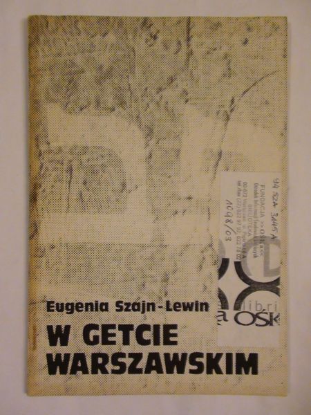 Szajn  - Lewin - W getcie Warszawskim