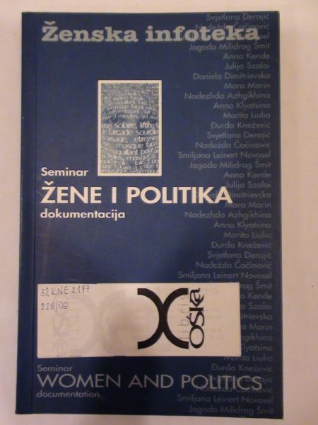 Zene i polityka/ Women and Politics