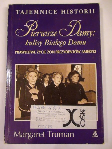 Pierwsze damy: kulisy Białego Domu