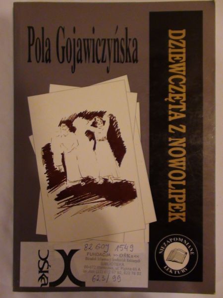 Gojawiczyńska Pola - Dziewczęta z Nowolipek