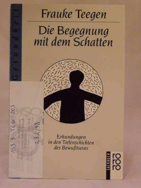 Die Begegnung mit dem Schatten