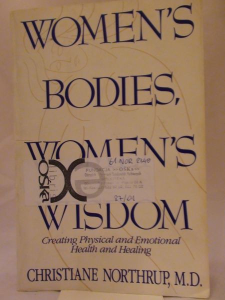 Women's Bodies, Women's Wisdom