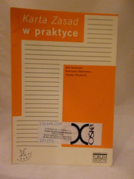 Szymczak Ewa, Sekutowicz   - Karta Zasad w praktyce