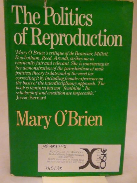 The Politics of reproduction