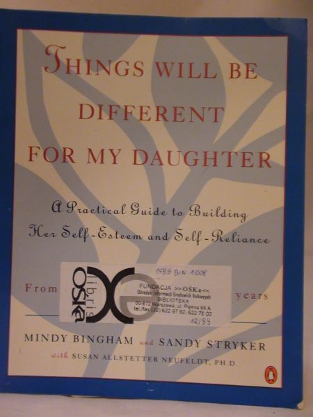 Bingham Mindy, Stryker Sandy - Things will be different for my daughter
