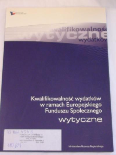 Kwalifikalność wydatków w ramach Europejskiego Fuduszu Społecznego