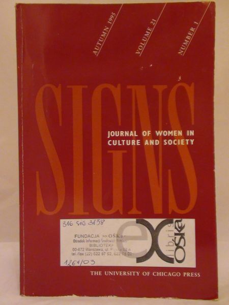 Signs: Journal of Women in Culture and Society, Volume 21, Number 1