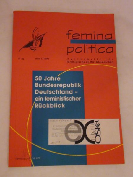 50 Jahre Bundesrepublik Deutschland ein feministischer Ruckblick