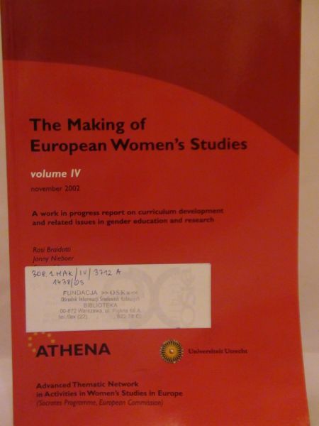 Braidotti Rosi - The Making of European Women's Studies Vol. IV