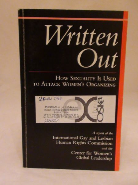 Written Out. How sexuality is used to attack women's organizning