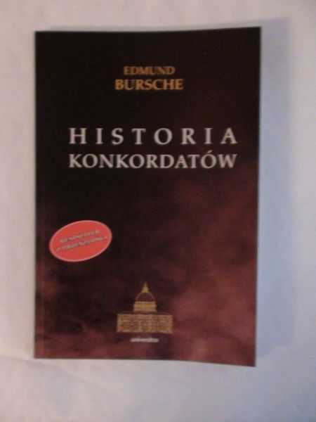 Bursche Edmund - Historia konkordatów