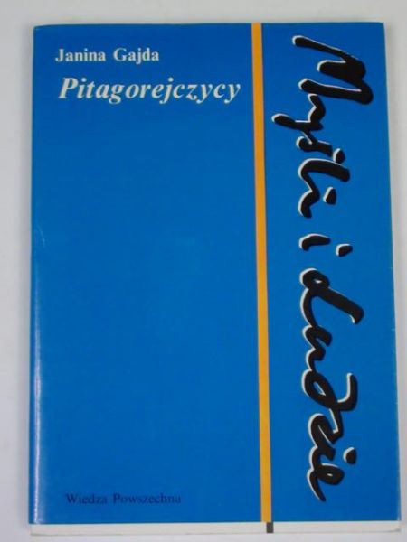 Gajda Janina - Pitagorejczycy